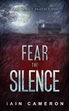 Fear the silence