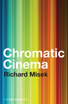 Chromatic Cinema