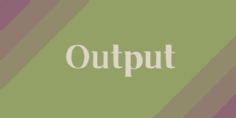 output