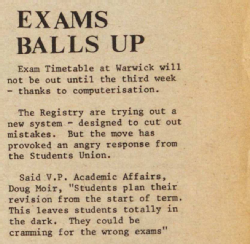 It's such a ubiquitous Warwick experience (happens literally every year!) Exam Balls Up. The Boar 1977, Issue 75. WDC