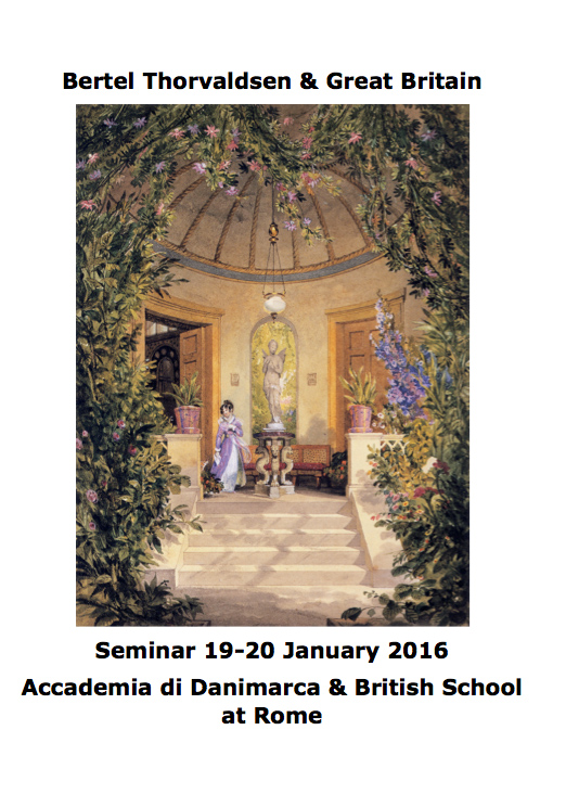 Seminar in Rome Bertel Thorvaldsen & Great Britain. News & Events