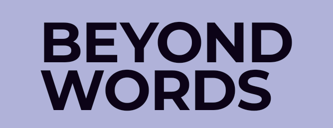Beyond Words