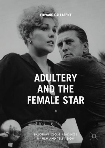 Adultery and the Female Star