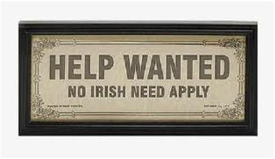 No Irish Need Apply sign