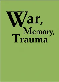 Cover of 'War, Memory, Trauma' by Sarah York