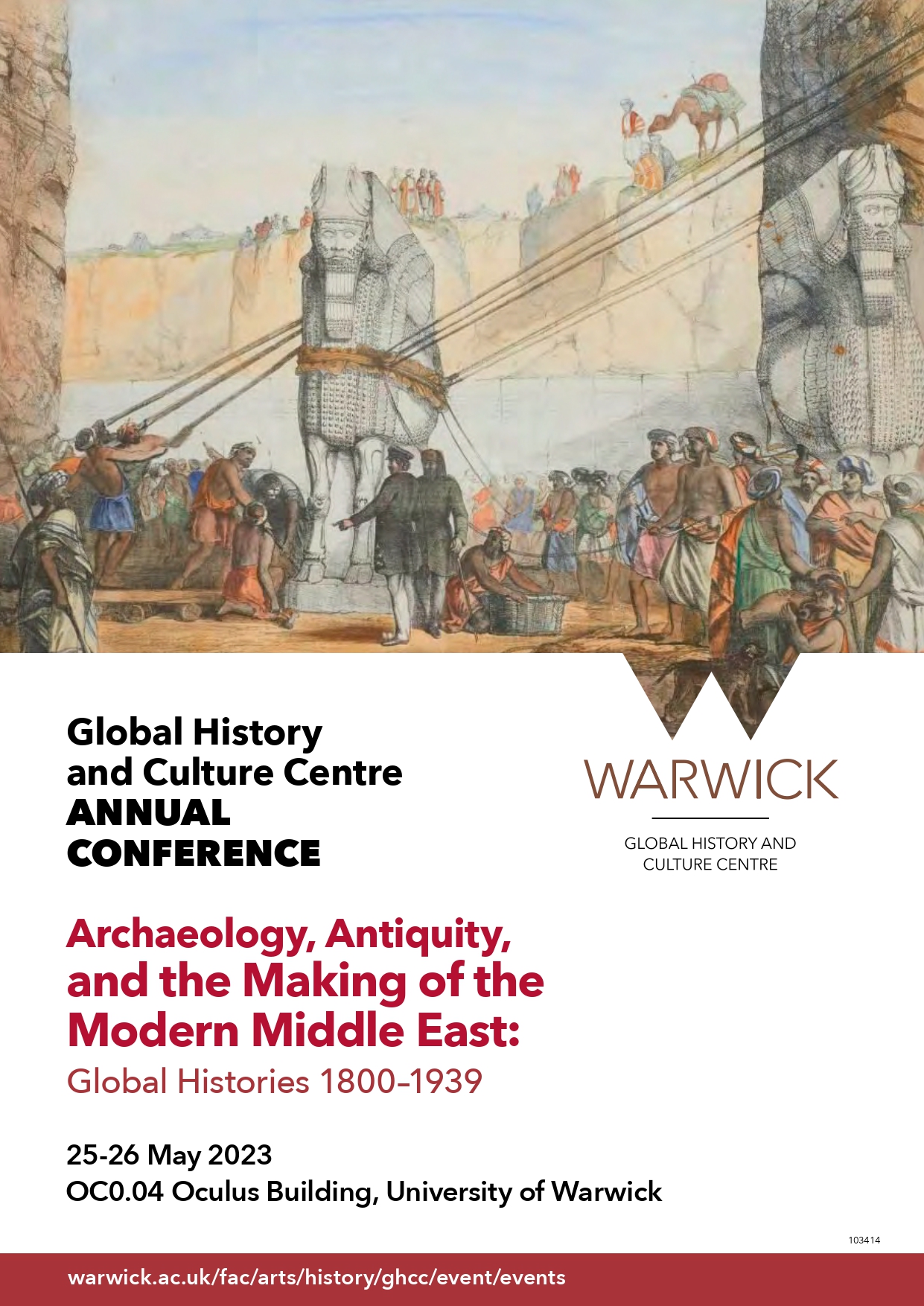 Poster for the GHCC Annual Conference: Archaeology, Antiquity, and the Making of the Modern Middle East: Global Histories 1800-1939, via the University of Warwick (2023) all rights reserved