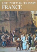 Life in Revolutionary France