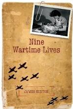Nine Wartime Lives