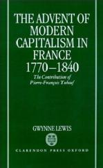 The Advent of Modern Capitalism in France 1770-1840