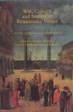 War Culture and Society in Renaissance Venice