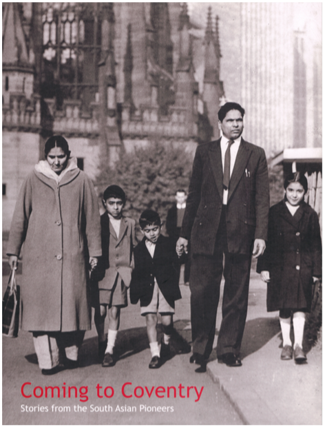 Book cover of 'Coming to Coventry - Stories from South Asian Pioneers' by Pippa Virdee