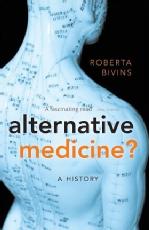 Alternative Medicine?: A History