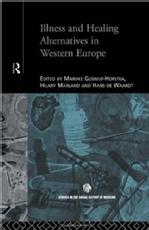 Illness and Healing Alternatives in Western Europe