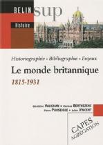 Le Monde Britannique, 1815-1931
