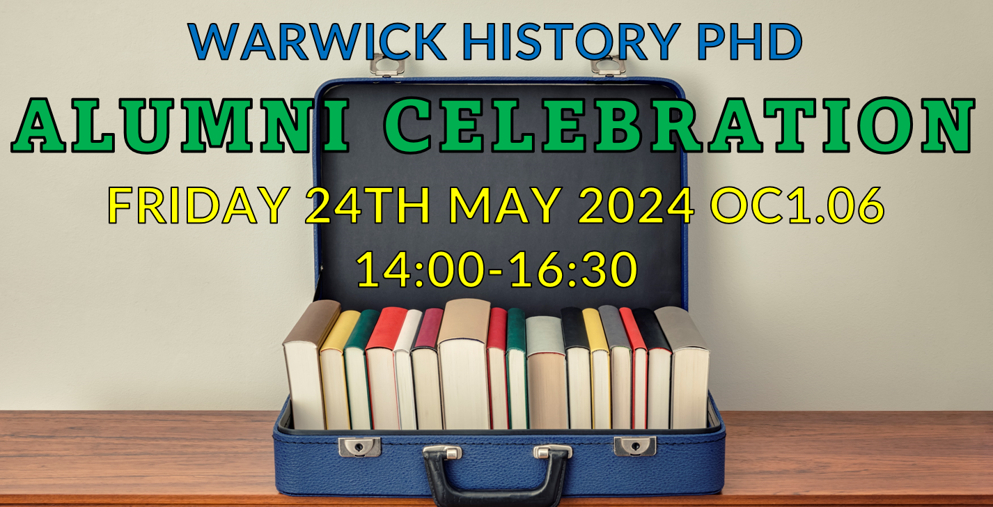 Warwick History PhD alumni celebration