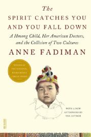 Cover of Anne Fadiman's book. The title appears in red and black text, with a sketch of a Hmong child in a traditional headdress (yellow, red and dark blue with beads) below it. The background is a plain cream colour.