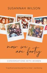 Front cover of Now We Are Forty