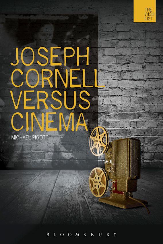 Joseph Cornell Versus Cinema book cover