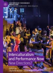 Yvette Hutchison Book Chapter; Into zones of occult instability: Negotiating colonial afterlives through intercultural performance’