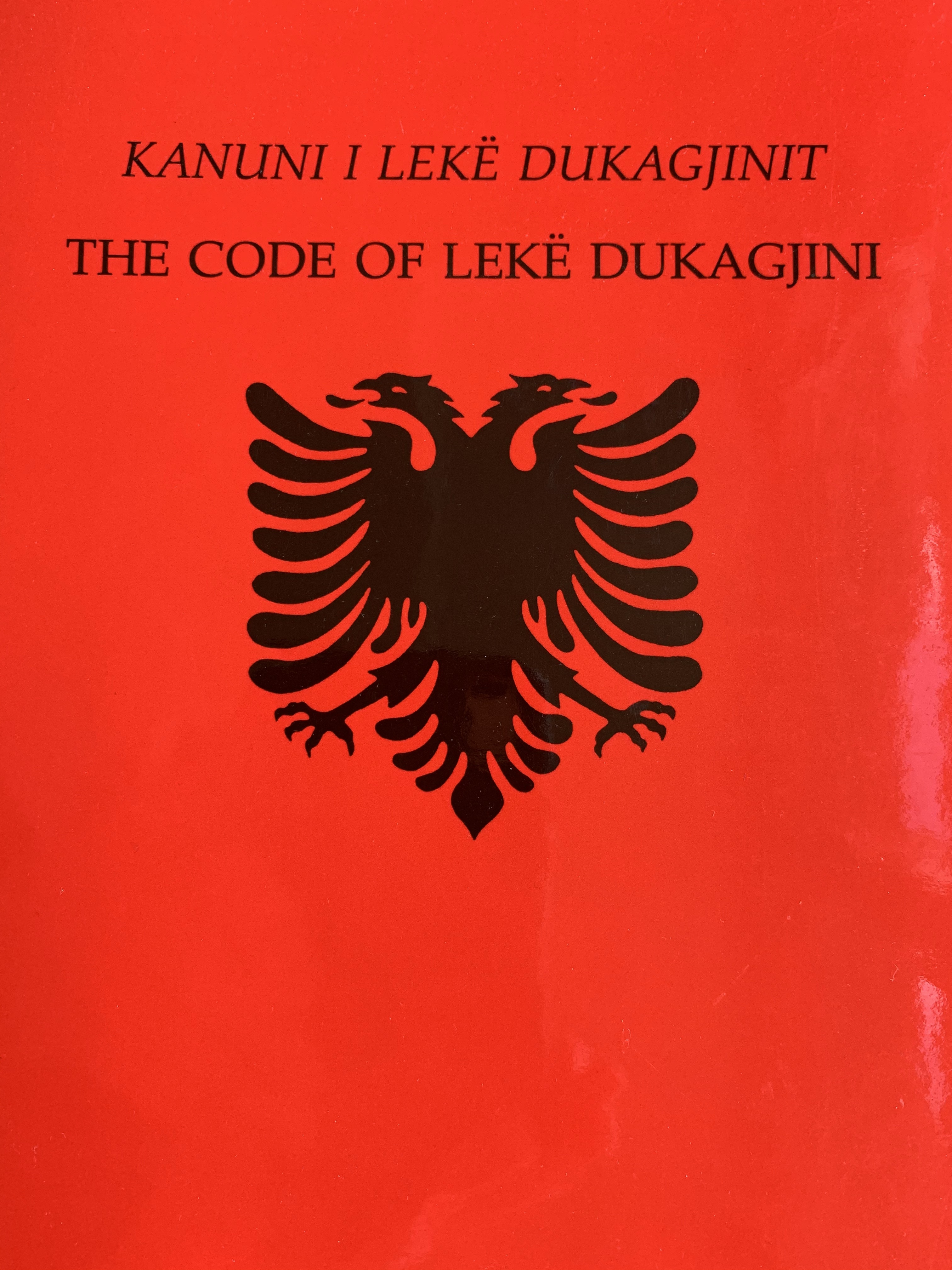 Book cover of the Kanun (common law and obligations codified by the fifteenth century Albanian Prince, Lekë Dukagjini)