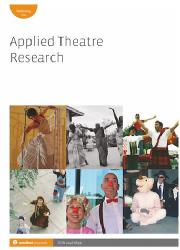 Bobby Smith Article Performing Partnership: The Possibilities of Decentring the Expertise of International Practitioners in International Theatre for Development Partnerships Applied Theatre Research, Vol. 5, No 1, 2017 pp. 37-51