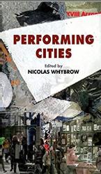 Silvija Jestrovic Ed. Nicolas Whybrow Book Chapter Performing Belgrade: Itineraries of Non-Belonging, pp. 199-218.  Basingstoke and New York: Palgrave, 2014