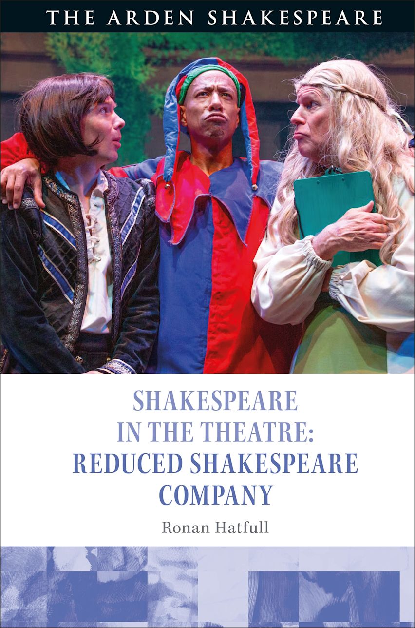 Book cover for Shakespeare in the Theatre: Reduced Shakespeare Company