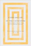 Chris McCabe,  Author: In the Catacombs