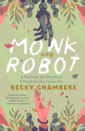 Book cover for Monk and Robot showing a robot hand and human hand reaching towards one another