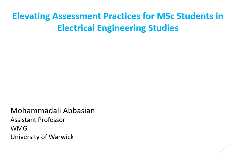 Elevating Assessment Practices for MSc Students in Electrical Engineering Studies