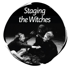 Staging the Witches