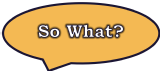 SO What