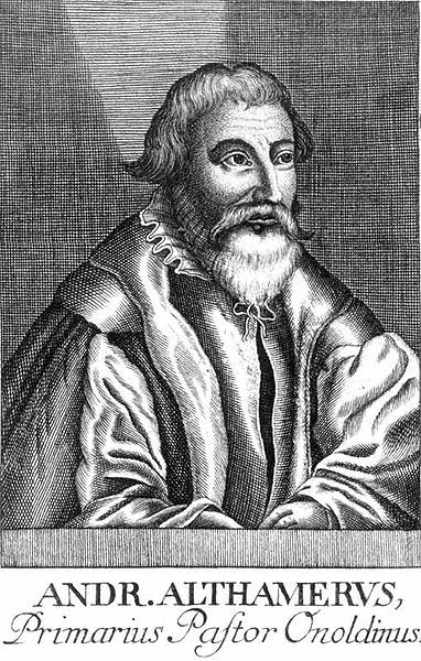 Figure 3: Andreas Althamer, the Lutheran preacher at Schwäbisch-Gmünd