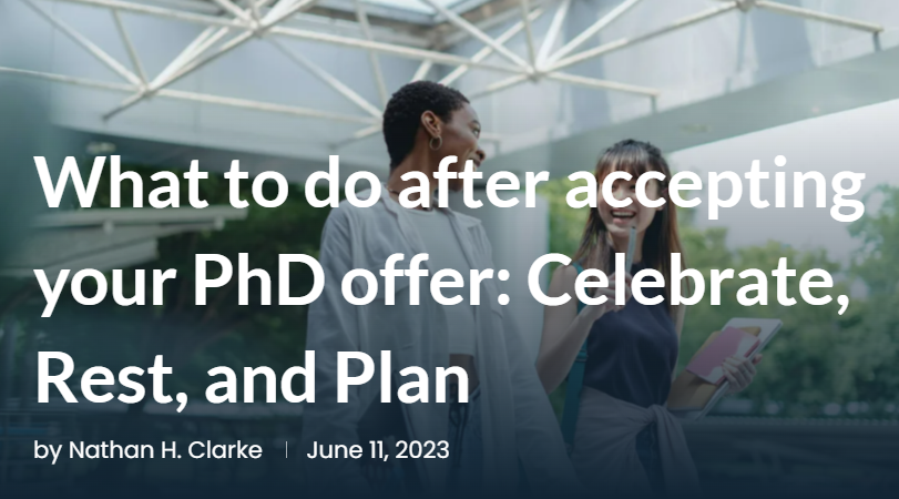 What to do after your PhD offer: Celebrate, Rest and Plan