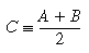 C=(A+B)/2