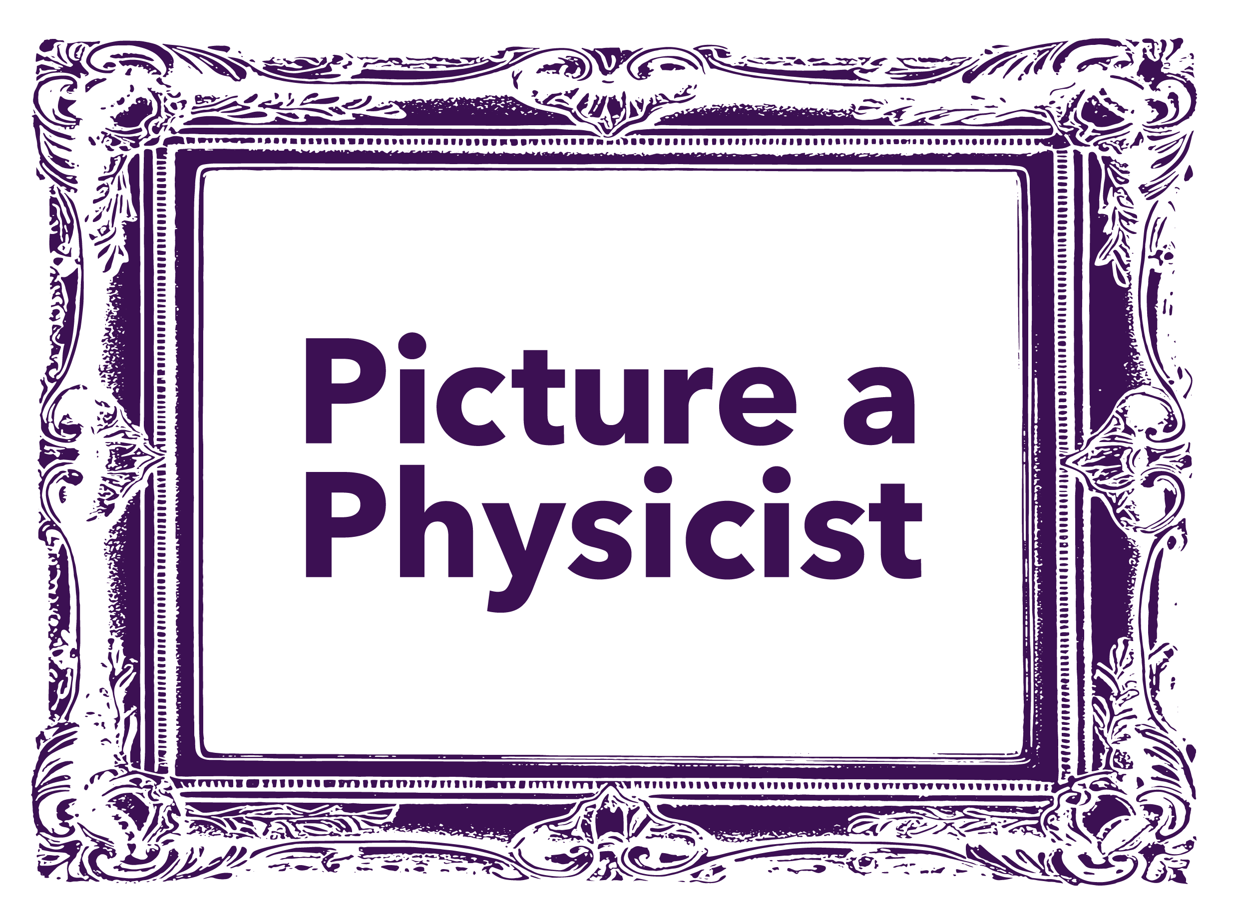 Picture a Physicist