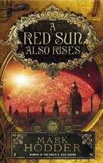 The book cover of Mark Hodder's Red Sun also Rises