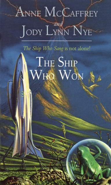 Cover image for The Ship Who Won by McCaffrey and Nye. Cover image: isfdb