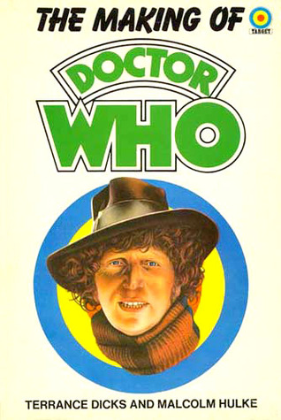 Cover image of The Making of Doctor Who (second edition) by Dicks and Hulke. image source: goodreads.com