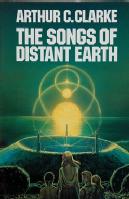 Book cover of The Songs of Distant Earth by Arthur C Clarke