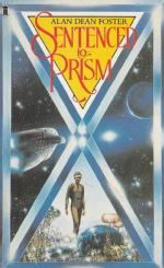 The book cover for Sentenced to Prism by Alan Dean Foster