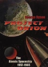 The cover of George Dyson's fascinating account of Project Orion, and his father's role in the project