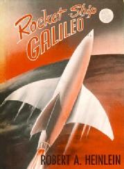 The cover of Rocket Ship Galileo by Robert Heinlein