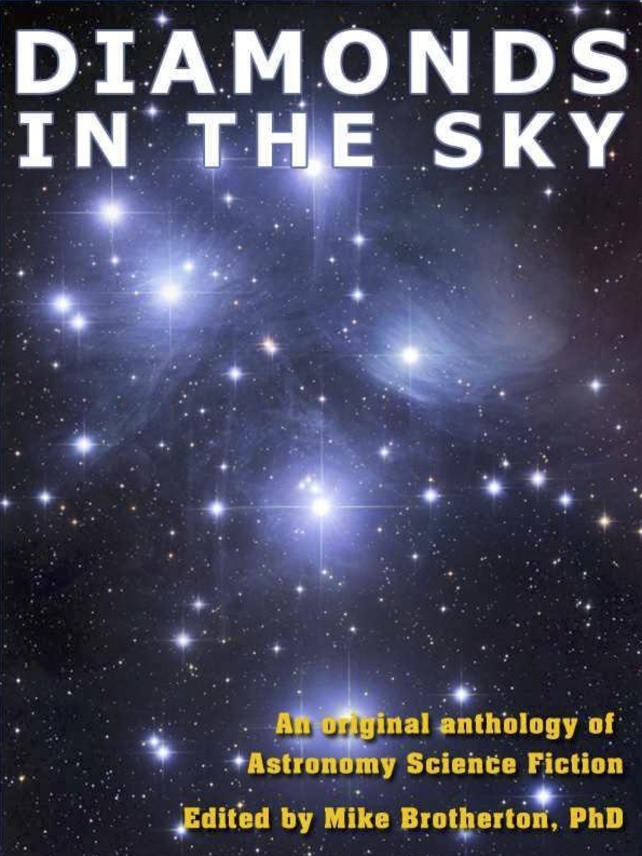 Book cover for anthology Diamonds in the Sky edited by Mike Brotherton. source: https://www.mikebrotherton.com/diamonds/