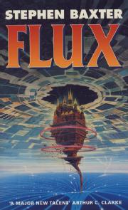 The book cover for Flux by Stephen Baxter