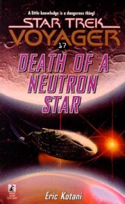 Book cover for Star Trek:Voyager novel Death of a Neutron Star by Eric Kotani