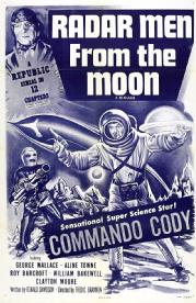 The movie poster for Radar Men from the Moon starring Commando Cody