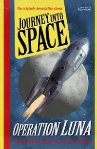 The novelisation of Journey Into Space: Operation Luna, as reprinted by fantom publishing