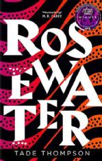 Book cover for Rosewater by Tade Thompson