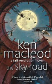 Front cover of The Sky Road by Ken Macleod.